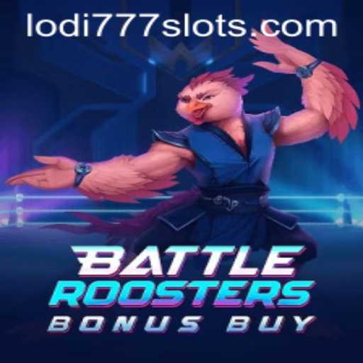 BattleRoostersBonusBuy: Unleashing the Excitement in Lodi777