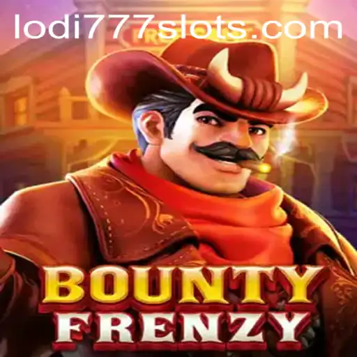 BountyFrenzy: Exploring the Dynamic World of Lodi777's Latest Game
