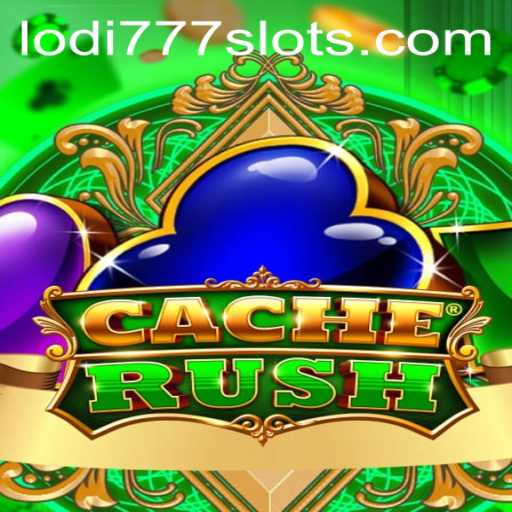 Discover the Thrills of CacheRush: A Dive into the World of Lodi777