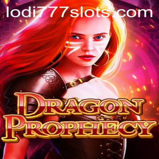 Explore the Mesmerizing World of DragonProphecy: Journey Through Lodi777